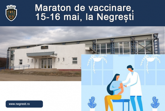 Maraton de vaccinare la Negrești, 2 zile, fără programare